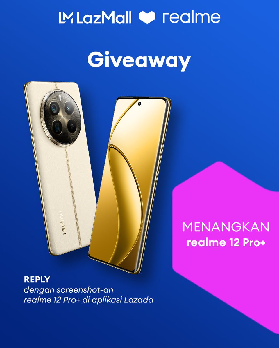 LazadaID's tweet photo. ✨ GIVEAWAY ALERT ✨

MAU REALME 12 PRO+ GRATIS?     

1. Follow @LazadaID &amp; tag 3 teman
2. RT, Like &amp; reply screenshot-an HP realme 12 Pro+ yang ada di Lazada + kenapa mau dapetin HPnya pake hashtag #LazadaGiveaway #realme12Series5G sebanyak-banyaknya~

Periode: 7-13 Maret 2024 https://t.co/1P5sLhjr2v