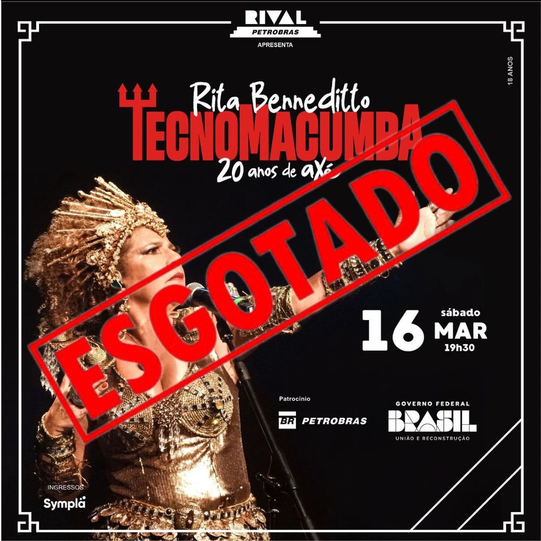 ESGOTADO! 

Obrigada a todos os tecnomacumbeiros que esgotaram os ingressos do nosso show, que será dia 16/03, no @teatrorivalpetrobras! Até lá! 

Saravá Axé!