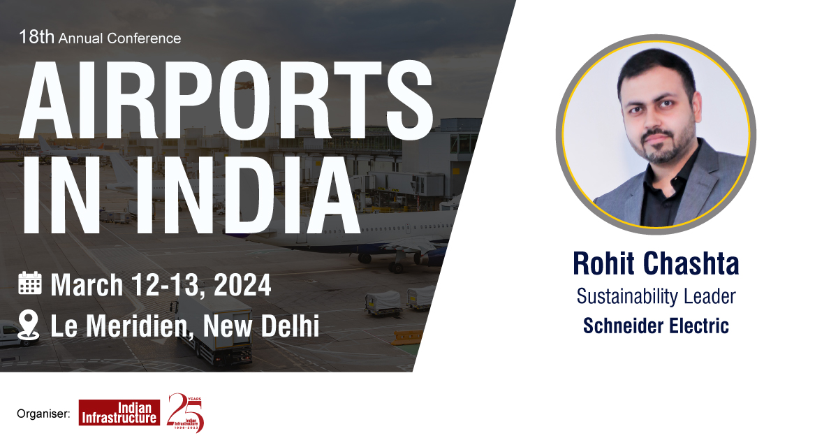We welcome Rohit Chashta, Sustainability Leader, @SchneiderIndia as a speaker for our upcoming 18th annual conference on Airports in India on March 12-13, 2024.

To register, visit now: web.cvent.com/event/7912b378…

#airports #airportsindia #aeroinfrastructure #airportsector