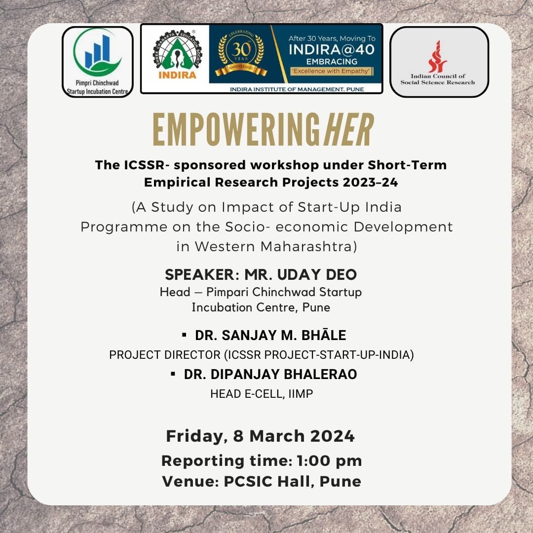 EmpoweringHer - A workshop delving into the Impact of Start-Up India Program on Socio-Economic Development in Western Maharashtra. Featuring speakers Mr. Uday Deo, Dr. Sanjay Bhale, and Dr. Dipanjay Bhalerao. ⁦⁦@DhananjayaJnu⁩  ⁦⁦@icssr⁩
