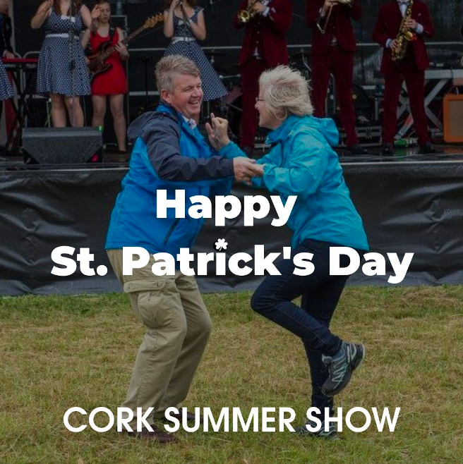 Happy St. Patrick’s Day everyone ☘️ Make sure to celebrate and dance like no one is watching 💃🏽🕺🏼💚 #corksummershow #css #corkevents #stpatricksdaycork