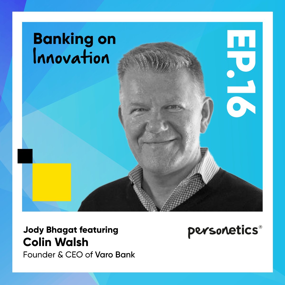 🔥Join Varo Bank CEO Colin Walsh 🔥 as he shares his vision for inclusive banking and empowering individuals through financial services. 📻 personetics.com/innovating-for… #Banking #FutureofBanking #Underserved