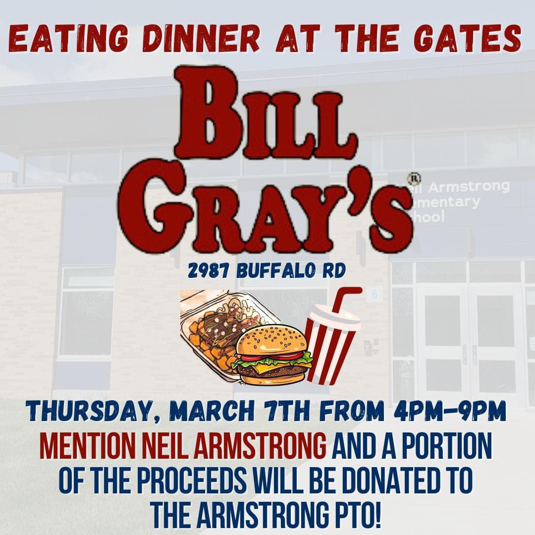 Tonight’s the night!!  Skip cooking dinner for the family and dine in or take out from the Gates Bill Grays to support students at Neil Armstrong!! A portion of the proceeds go directly to our students!  
✨ please note- this is the Gates location only! #gcpride