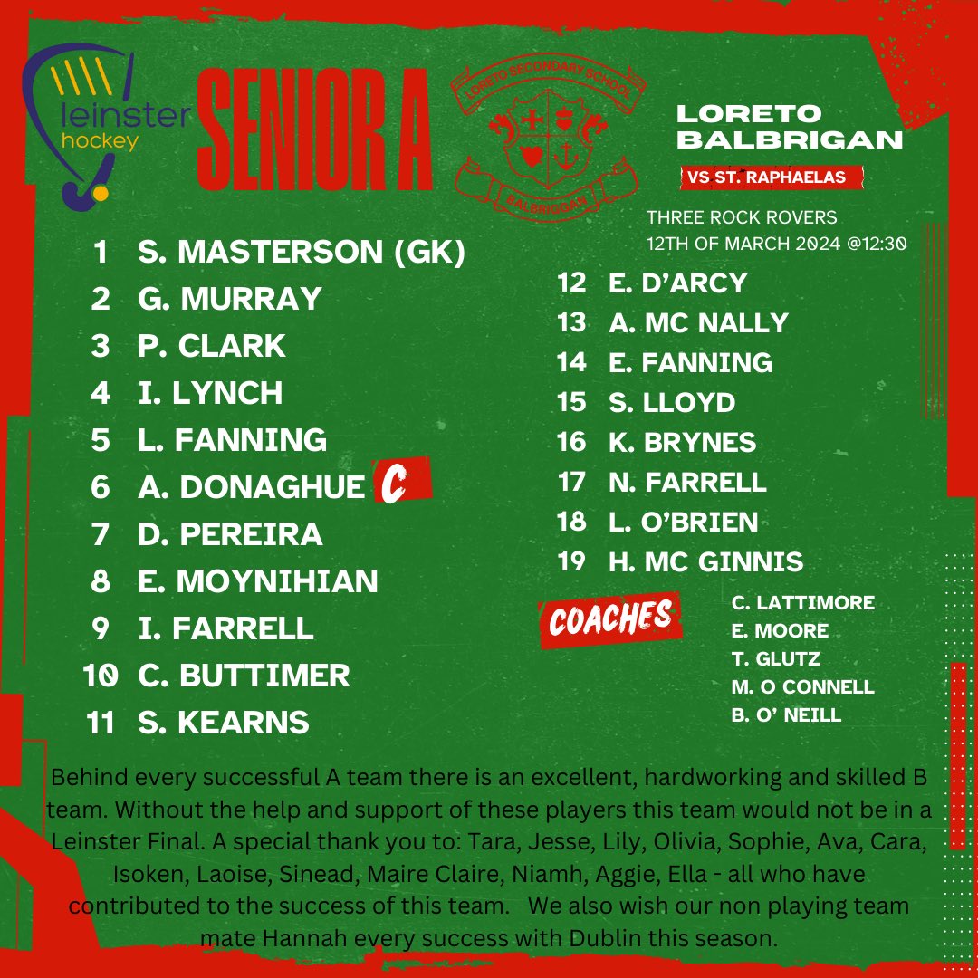 Leinster Senior 1A Final 📍@trrhc ⏰12:30 🗓️ 12-03-24 @loretobalbriggan v @straphaelashockey Let's all get behind the team to support them on this achievement 🔴🟢💪🏑 🌟Lorbal for the win 🏆🥇🌟
