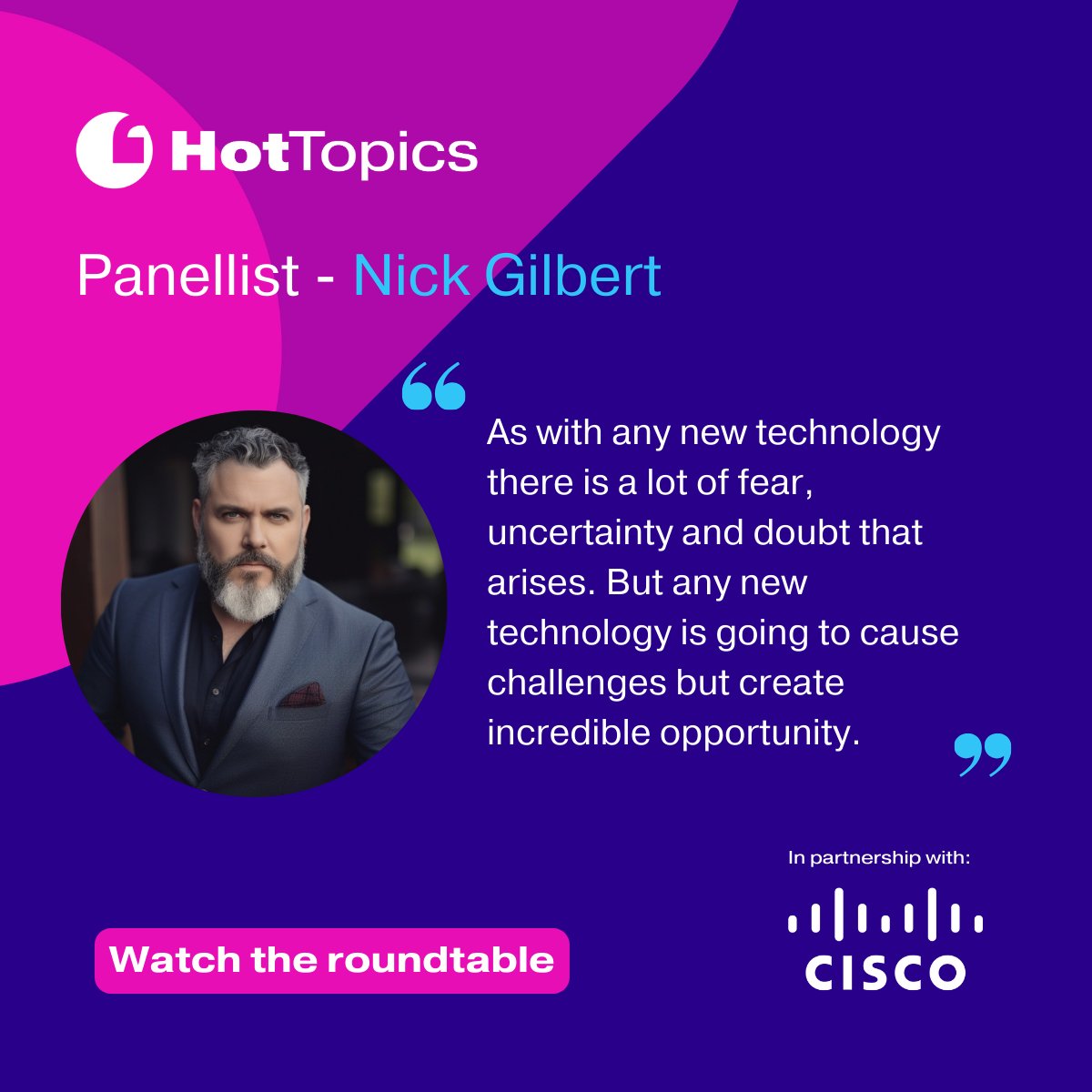 Discover what Nick Gilbert, CIDO at the University of Surrey, had to say in our recent roundtable: The trade-off: AI efficiency vs. security, in partnership with Cisco.

Watch here: hubs.la/Q02dyTtL0