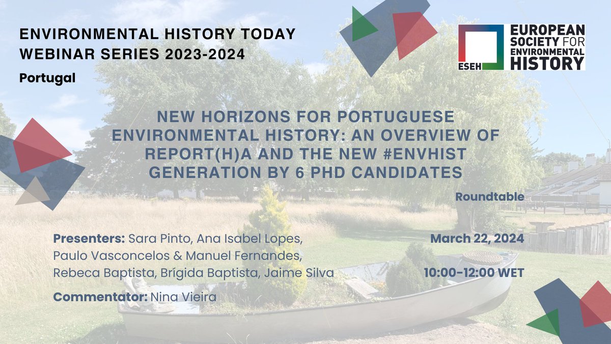 esehtweets's tweet photo. 📢ESEH Online Seminar on Portuguese #envhist
📌March 22 at 11 CET/10 WET

Register here: https://t.co/cwC8heh28z

Join the meeting and get to know 6 amazing PhD projects 

Event chaired by @PtNina https://t.co/3Nb99C1MpD