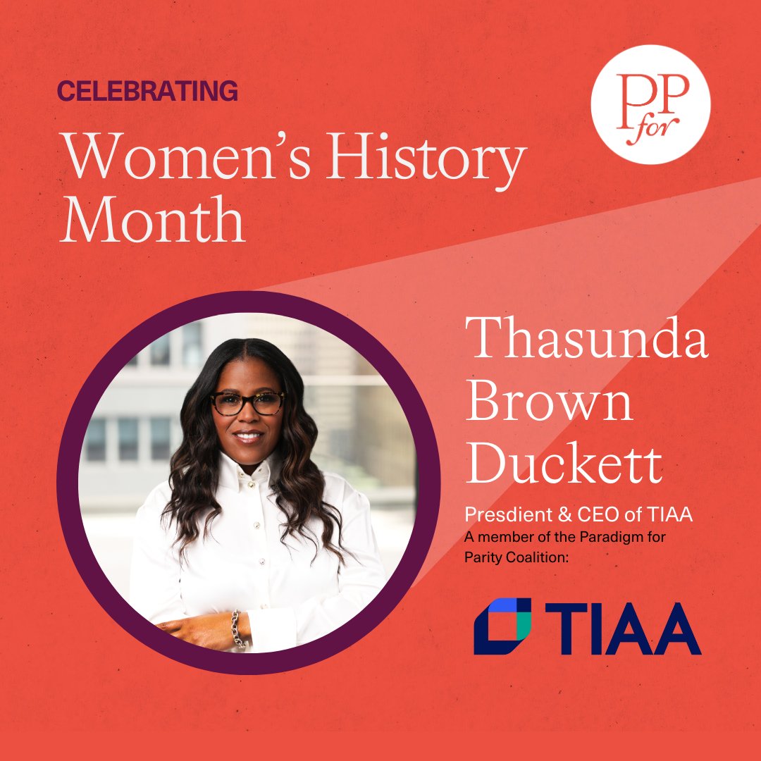 p4parity's tweet photo. History is shaped by extraordinary women! Join us in honoring Thasunda Brown Duckett, President and CEO at @TIAA for her remarkable achievements. As part of the @p4parity coalition TIAA is propelling progress towards inclusive workplaces. #PathtoParity #WomensHistoryMonth https://t.co/N0TtkjTv57