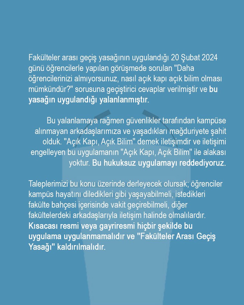 Fakülteler arası geçiş yasağı derhal kaldırılmalıdır.