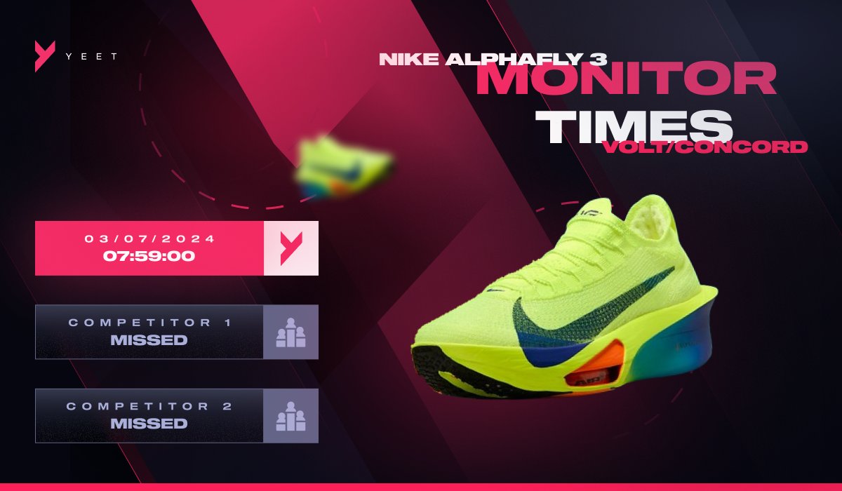 Yeet Monitors managed to detect the hypest running shoes on the market! 👟 Undoubtedly the only provider to catch the Nike Alphafly 3 Volt drop through its Nike monitor.⚡️ Do not miss the opportunity, be a Yeet user! Join us by checking the link in our bio! 💚