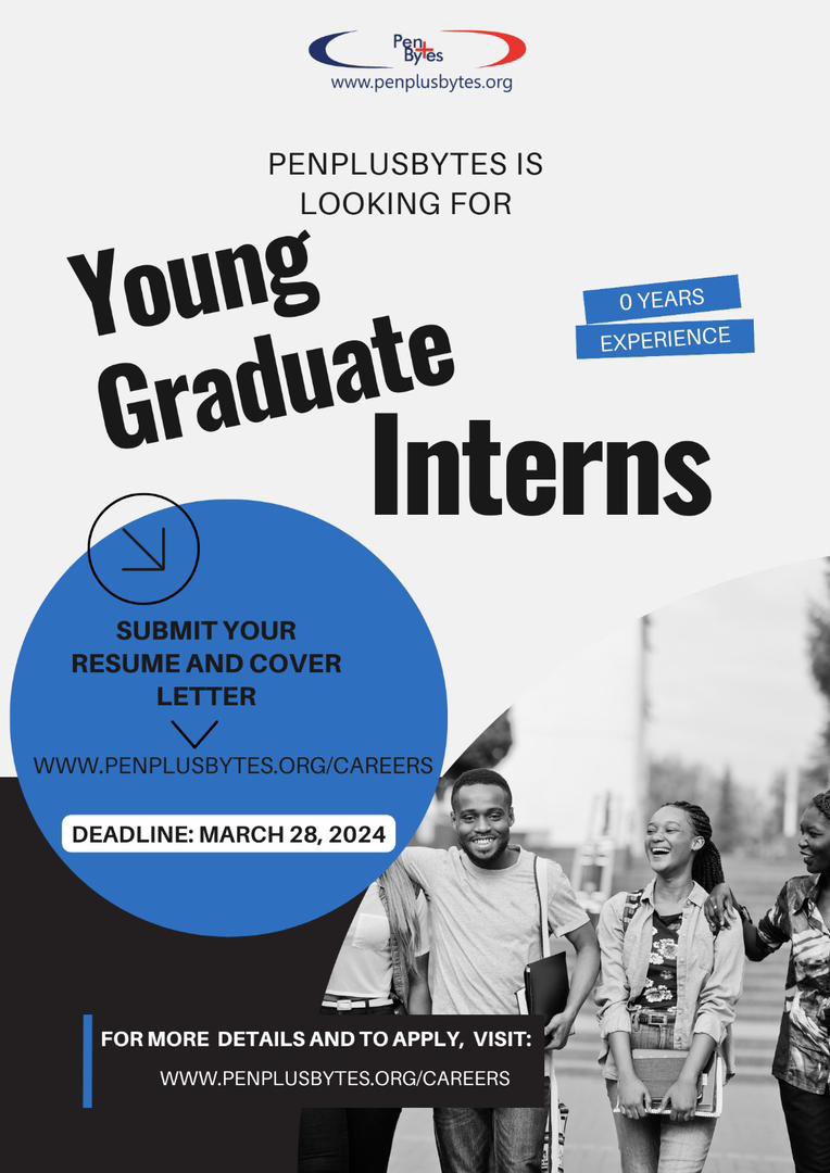 Are you a young person eager to learn and gain experience in a professional environment? Our friends @Penplusbytes are looking for young graduate interns . Submit your resume and cover letter now to penplusbytes.org/careers