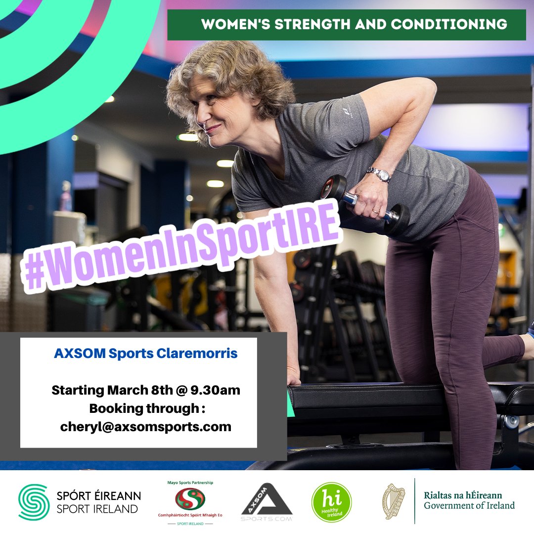 Celebrating #womeninsprtire Week 2024 **Strength & Conditioning ** 📍AXSOM Sports Claremorris ⏲️Starting March 8th @ 9.30am 👉Booking through : cheryl@axsomsports.com @axsomsports