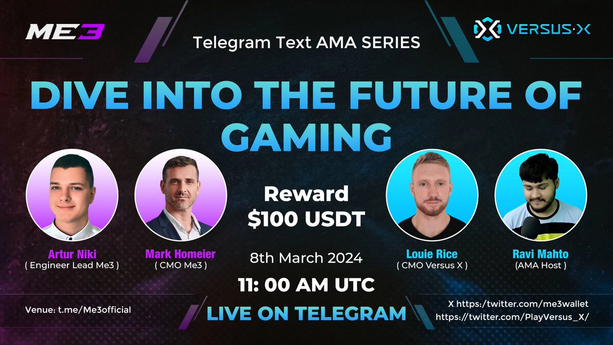 🎙️ Exciting news! Get ready for our special Text #AMA with @Me3wallet ⏰ When: March 8th, 11:00 AM UTC 📍 Where: Join us at t.me/Me3Official Guests: Artur Niki, Engineer Lead of Me3; Mark Homeier, CMO of Me3; & Louie Rice, CMO of Versus X To participate: 1⃣ Follow…