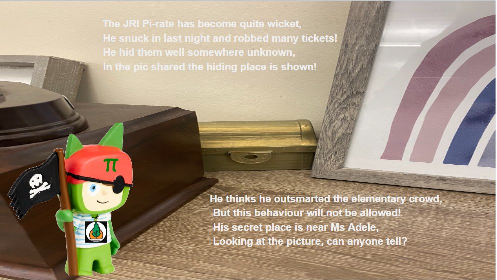 The <a href="/JuniperRidgeNL/">Juniper Ridge Int</a> Pi-rate has stolen tickets for the prize draws on Pi Day! Hopefully our witty elementary students can track him down and get them back! Clue 1 was released today! <a href="/NLSchoolsCA/">NLSchools</a>