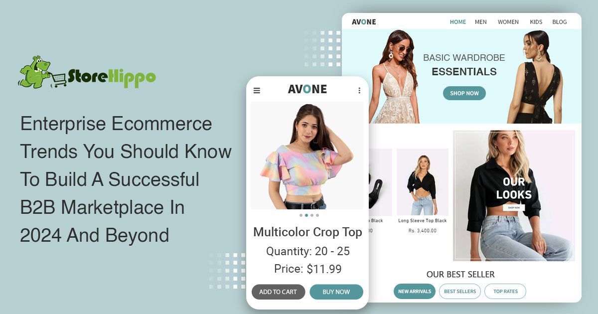 #StoreHippoGuide: 10 Enterprise ecommerce trends to build a successful B2B marketplace in 2024 and beyond Read more: buff.ly/3uRn6S5 #storehippo #enterpriseecommerce #b2bmarketplace #ecommercetrends #2024trends #businesstrends #digitalcommerce #onlinemarketplace