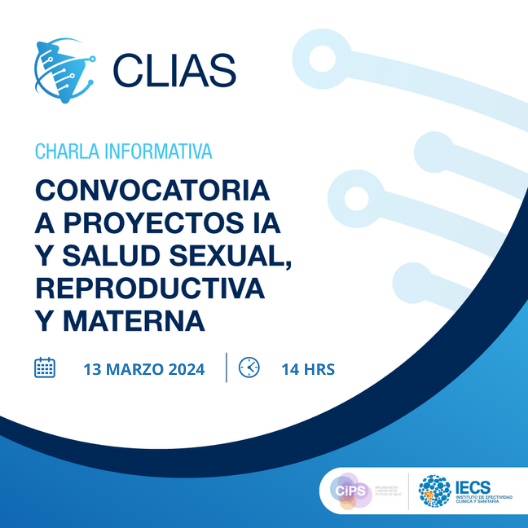 🚀 CHARLA INFORMATIVA CONVOCATORIA 2024 DEL CLIAS 🚀

El próximo miércoles 13 de marzo a las 14 hs (Arg) realizaremos una charla informativa sobre la Convocatoria 2024 de proyectos de IA y Salud Sexual Reproductiva y Materna del CLIAS