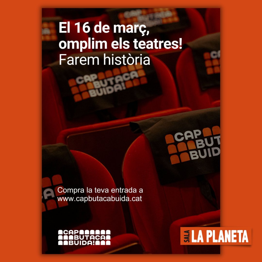 La Planeta (@salalaplaneta) on Twitter photo 🗓El dia 16 de març, coincidint amb l'estrena de l'espectacle PES MORT, La Planeta s'uneix a la campanya <a href="/capbutacabuida/">Cap Butaca Buida</a>
🎉Omplim les platees dels teatres de Catalunya!
🎟Adquiriu les vostres entrades a capbutacabuida.cat o bé a laplaneta.cat
#capbutacabuida 🗓El dia 16 de març, coincidint amb l'estrena de l'espectacle PES MORT, La Planeta s'uneix a la campanya <a href="/capbutacabuida/">Cap Butaca Buida</a>
🎉Omplim les platees dels teatres de Catalunya!
🎟Adquiriu les vostres entrades a capbutacabuida.cat o bé a laplaneta.cat
#capbutacabuida