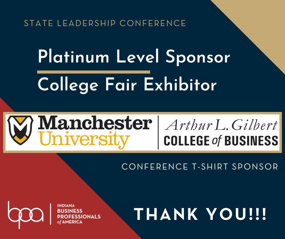 inbpa's tweet photo. Shoutout to our 2024 SLC Platinum Sponsor: Manchester University, Arthur L. Gilbert College of Business! Thank you, Manchester University, for your generous support of Indiana BPA and for sponsoring our awesome conference t-shirts! #INBPA #bpaallday #seizetheopportunity https://t.co/nG9pOSDQ93