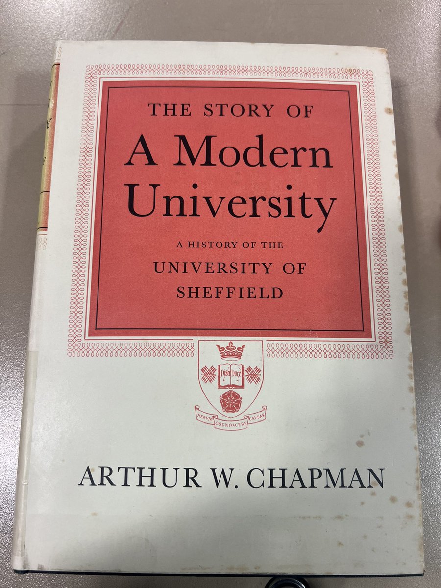 On #WorldBookDay2024 I came across this great biography of @sheffielduni which I had never seen before. Sadly reference only in the Library! I suppose everything is modern when it’s new? @william_whyte @RuthArnold #CivicUniversity