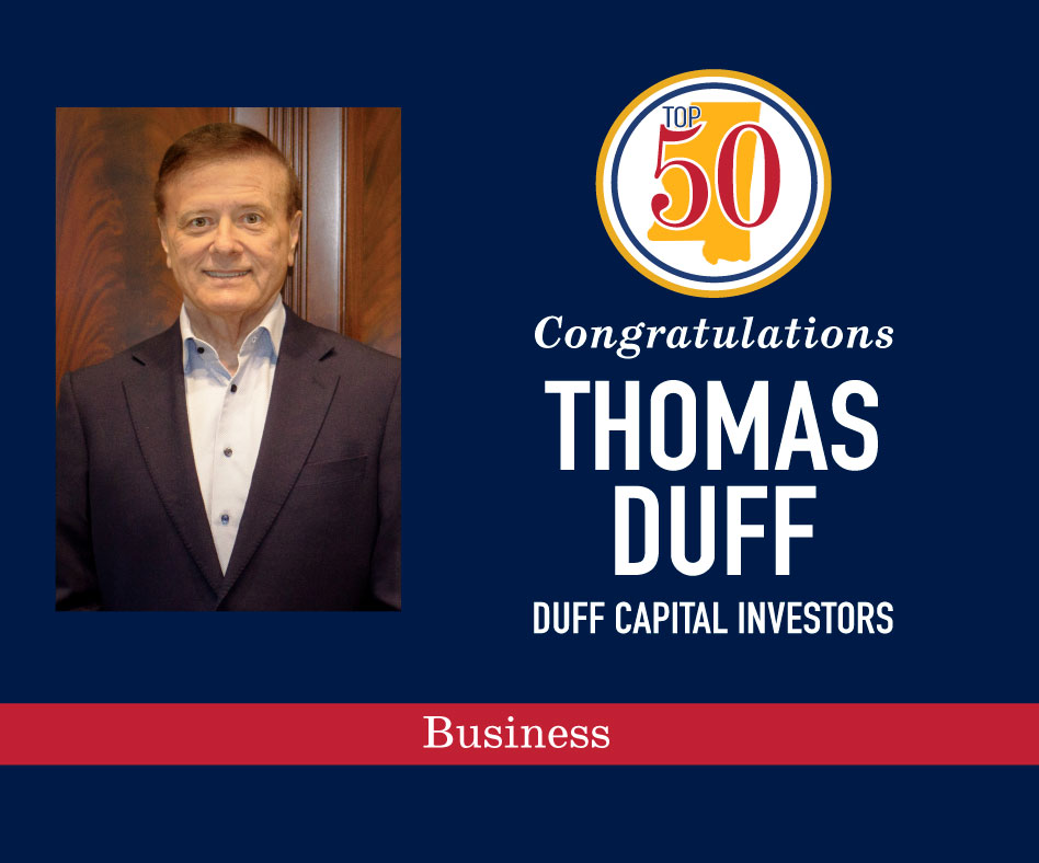 Join us in congratulating Thomas Duff on being named to the 7th Class of the Mississippi Top 50. MS Top 50 is the annual list of Mississippians who are judged to be among the most influential leaders in the state. See all of this year's honorees: mstop50.com/winners