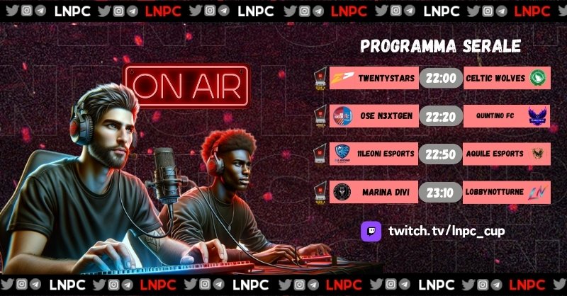 LNPC - Cup & League (@lnpcup) on Twitter photo Stasera ci vediamo in live sul nostro canale Twitch:
twitch.tv/lnpc_cup
<a href="/20starsEsports/">TwentyStars (20s) Esports</a> <a href="/Celtic_Wolves/">🍀 CELTIC WOLVES 🐺</a> <a href="/OSEN3xtGen/">Olympic Salerno Fan Page</a> <a href="/LobbynotturneFC/">LobbyNotturneFC</a> #MarinaDivi #QuintinoFC #11LeoniEsports #AquileEsports Stasera ci vediamo in live sul nostro canale Twitch:
twitch.tv/lnpc_cup
<a href="/20starsEsports/">TwentyStars (20s) Esports</a> <a href="/Celtic_Wolves/">🍀 CELTIC WOLVES 🐺</a> <a href="/OSEN3xtGen/">Olympic Salerno Fan Page</a> <a href="/LobbynotturneFC/">LobbyNotturneFC</a> #MarinaDivi #QuintinoFC #11LeoniEsports #AquileEsports