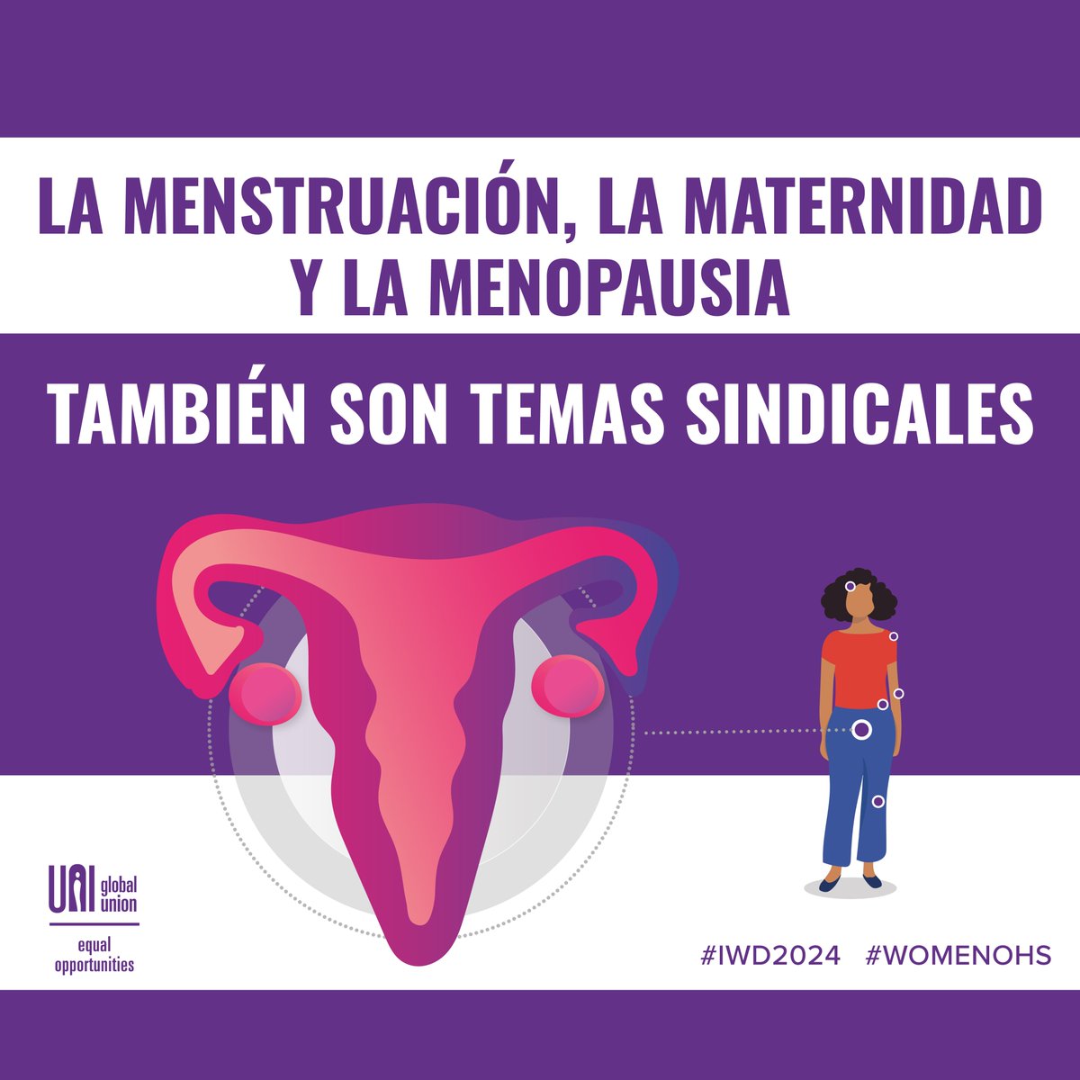 La #menstruacion #menopausia #maternidad también son temas sindicales. Es hora de normalizar la discusion en nuestros lugares de trabajo #IWD2024 #womenOHS