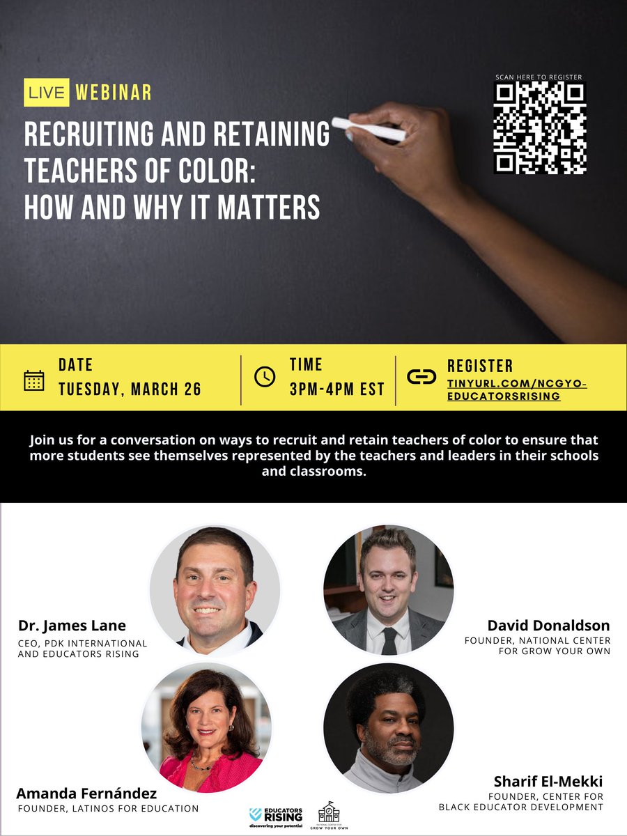 Webinar Announcement: Recruiting and Retaining Teachers of Color: How and Why It Matters w/ @EducatorsRising featuring @selmekki of @CenterBlackEd, @AmanFernan24 of @Latinos4Ed and @DrJamesLane of @pdkintl & @EducatorsRising. 3/26 @ 3pm EST. Register here: us06web.zoom.us/webinar/regist…