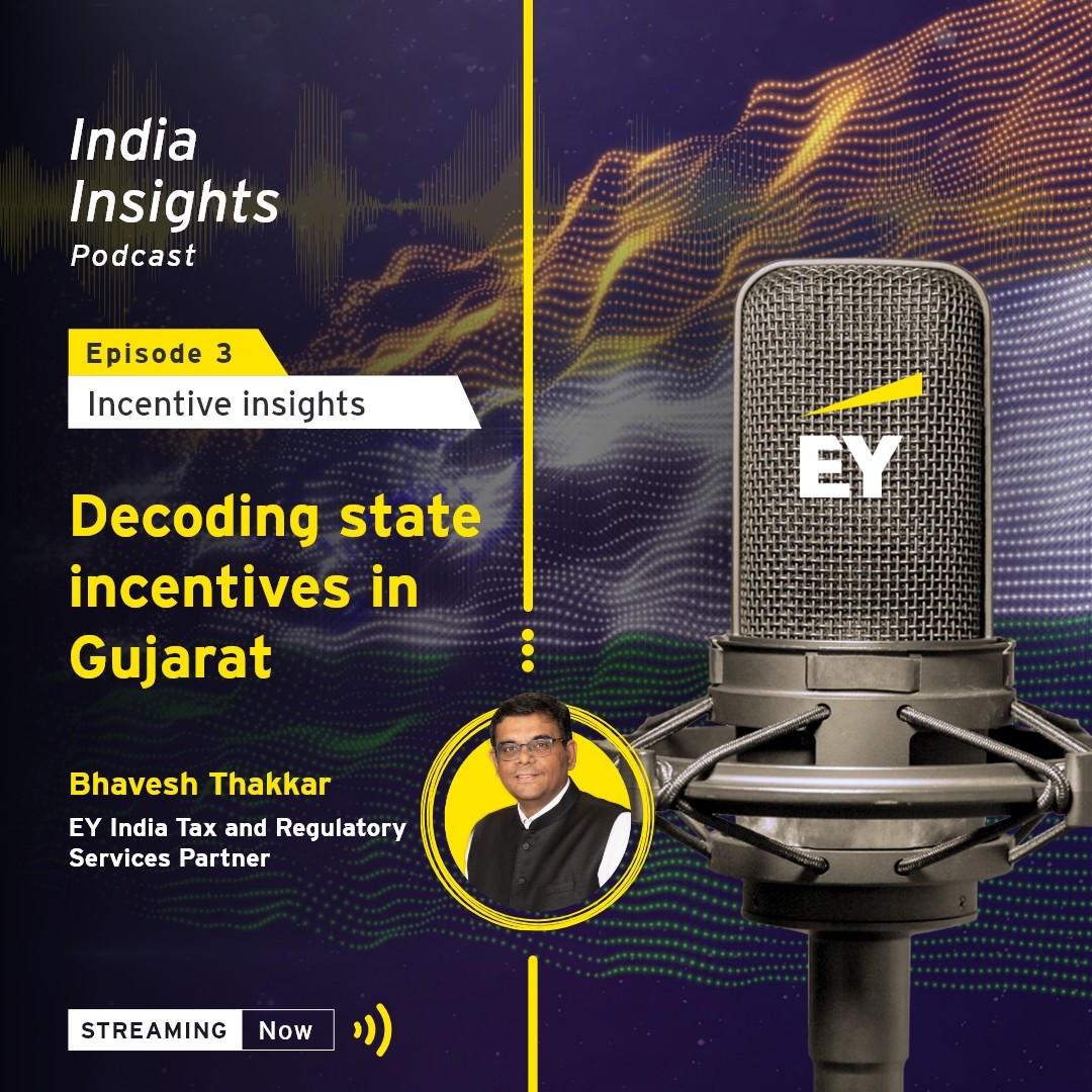 EY_India's tweet photo. In the latest #EYPodcast on #StateIncentives Bhavesh Thakkar, EY India Tax and Regulatory Services Partner. He explores the attractive incentives offered by the #VibrantGujarat government, making it a preferred destination for businesses of all sizes.
https://t.co/YV3sE1Wq4J https://t.co/4UvvqeYukY