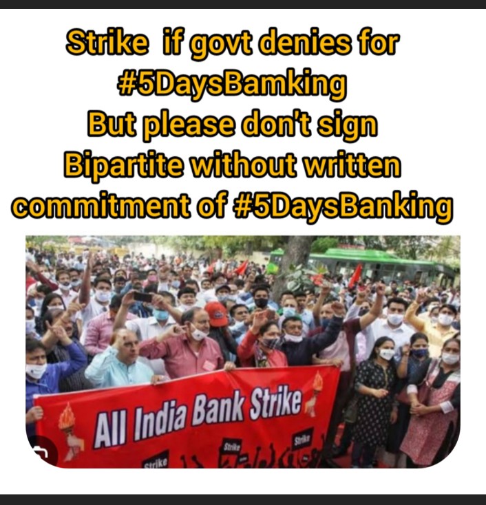 Hello @UFBUIndia @ChVenkatachalam @aiboc_in @rupamsmail ji Please announce Strike if govt denies for #5DaysBanking But please don't sign Bipartite without written commitment of #5DaysBanking It's a residual issues of last bipartite pending from long. Don't delay any more.