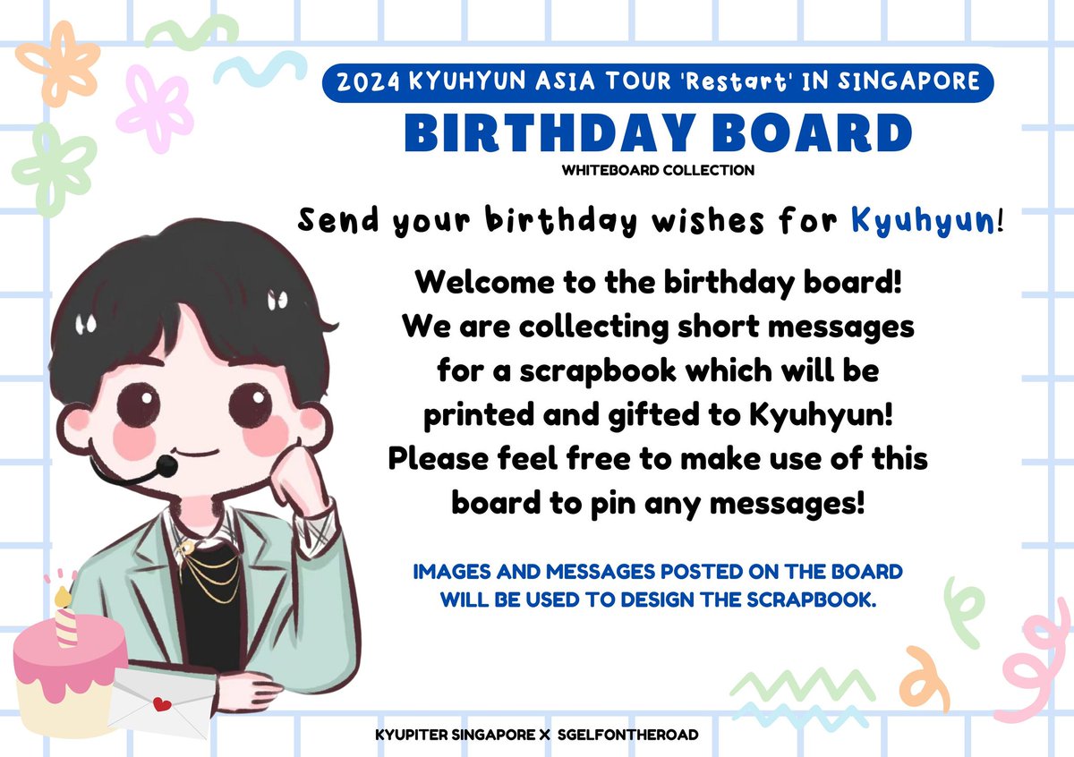 SGELFontheroad's tweet image. KYUHYUN BIRTHDAY BOARD🎂

Please feel free to make use of this board to pin any messages! Msgs will be printed on the scrapbook!
You can also send in your messages via DM

🖇️tinyurl.com/KyuBdayBoard24
📅Deadline: 15th Mar 24