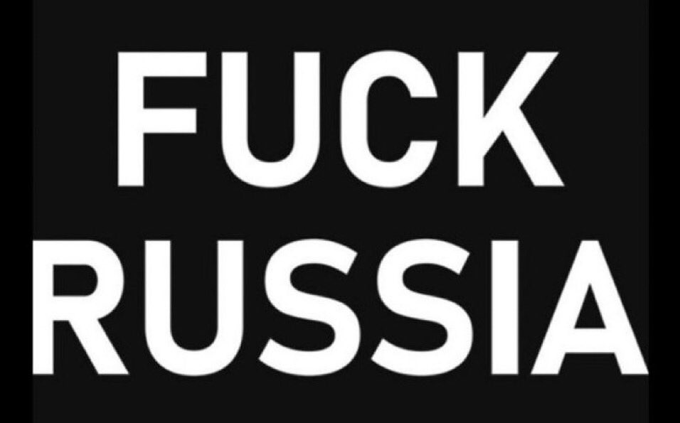 #PutinIsaWarCriminal 

#PutinButcherOfMariopul 

#putinispureEVIL 

#putinisaterrorist 

#fuckputin 

#fuckrussia