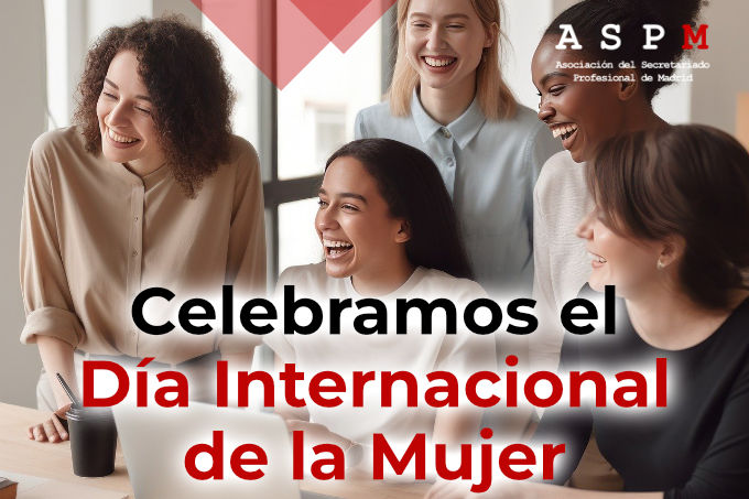 ASPMADRID's tweet photo. ASPM desea un feliz Día Internacional de la Mujer 2024 a todas, en especial a las profesionales del secretariado, bajo el lema de ONU Mujeres: "Invertir en las mujeres, acelerar el progreso". 
#InvertirEnMujeres #DíaInternacionalDeLaMujer #ASPM 
https://t.co/ZSCrr2qGr7 https://t.co/saEi1cJoJ9