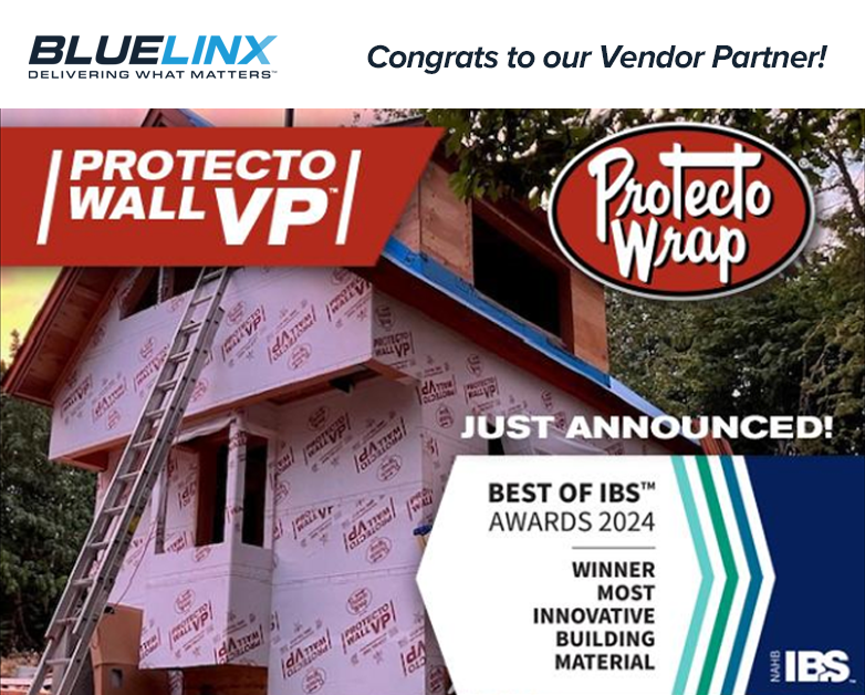 Join us in congratulating our vendor partner, @ProtectoWrap, for their well-deserved recognition at #IBS2024! They've clinched the prestigious Best of IBS™ Award for Most Innovative Building Material, showcasing their commitment to excellence. #BlueLinxPartner #BestOfIBSWinner