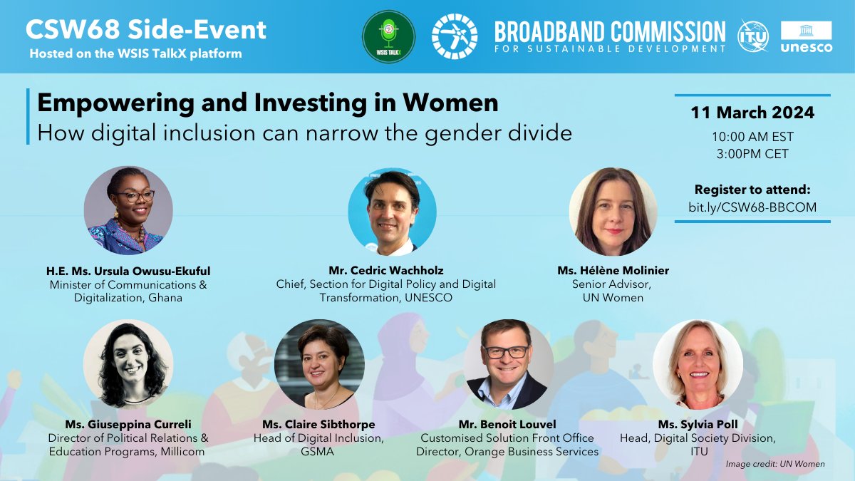 Don't forget to register for our upcoming CSW-Side Event "Empowering and Investing in Women: How digital inclusion can narrow the digital divide" on🗓 Monday, 11 March at 10AM EST/3PM CET.

Register here: itu.zoom.us/webinar/regist…
