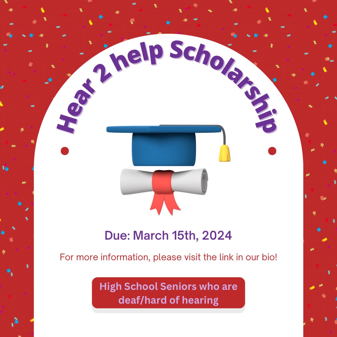 hear_help's tweet photo. Attention High School Seniors who are deaf/hard of hearing ‼️ The H2h scholarship application is due on March 15th, so if you plan to attend a 4 year college/university or technical program, please apply for our scholarship! 🎓 The link is in our bio! #Helpingkidshear https://t.co/S2dBQpR1sH