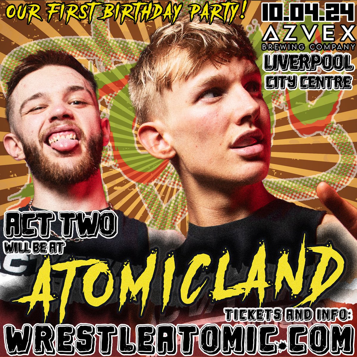 🎪⚛️ ATOMICLAND ⚛️🎪 That's right, the boys are back in town. ACT TWO confirmed for Atomicland!