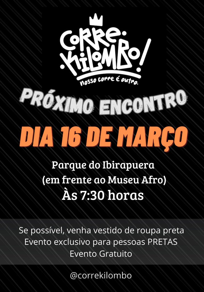 correkilombo's tweet photo. O maior corre com pessoas pretas, venha se divertir com q gente! https://t.co/nQpLuhAXEK