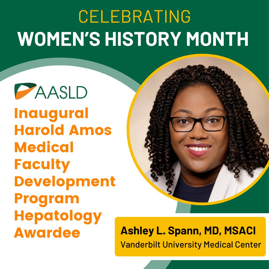 This #WomensHistoryMonth, we celebrate @AshleySpannMD for making history by receiving the prestigious inaugural Harold Amos Medical Faculty Development Program (AMFDP) Hepatology Award! aasld.org/harold-amos-me…… #AASLDAmos @VUMChealth @VUMC_Liver