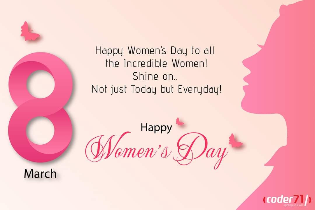 Coder71Ltd's tweet image. Happy Women’s Day to all the Incredible Women!

Shine on.. Not just today but everyday!

Happy Women’s Day!