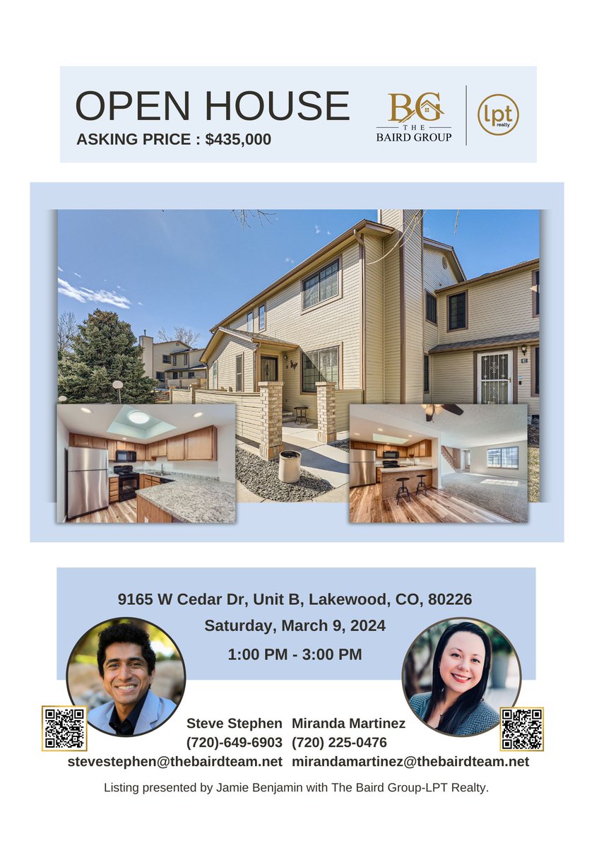 BairdRealtyCO's tweet photo. Open House
9165 W Cedar Dr, Unit B, Lakewood, CO, 80226
Saturday, March 9, 2024,  from 1:00 PM to  3:00 PM
Asking Price: $435,000
3 Beds or  3 Baths

Steve Stephen

Miranda Martinez
📞 (720) 225-0476 https://t.co/cs3s0BykBr