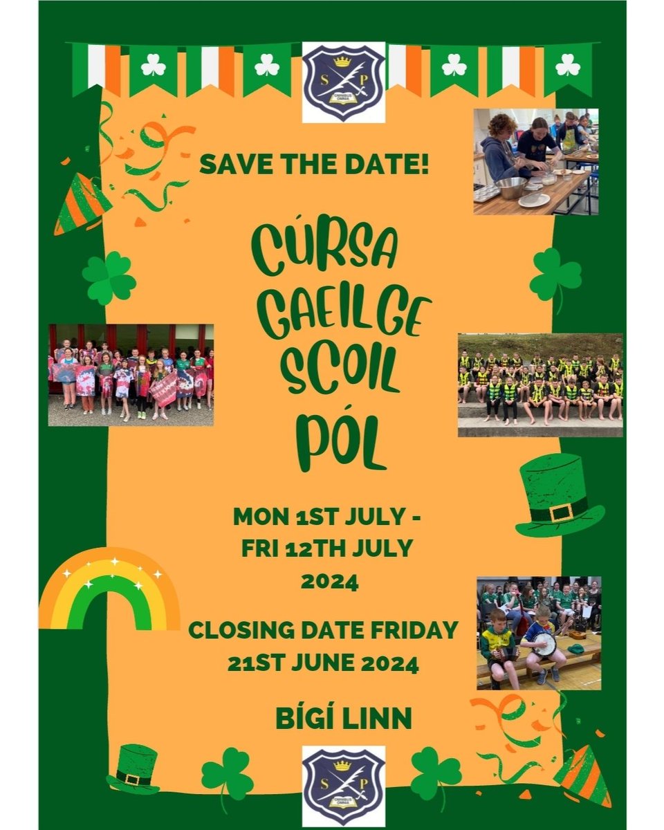 🇮🇪🍀🇮🇪Save the date! Ar ais arís i mbliana - Cúrsa Gaeilge Scoil Pól!! Calling all students from 3rd class (Sept 2024) to 3rd Year (Sept 2024) Looking forward to welcoming you back again for two weeks of spórt, spraoi, ceol agus craic! Application forms coming soon! 🇮🇪🍀🇮🇪