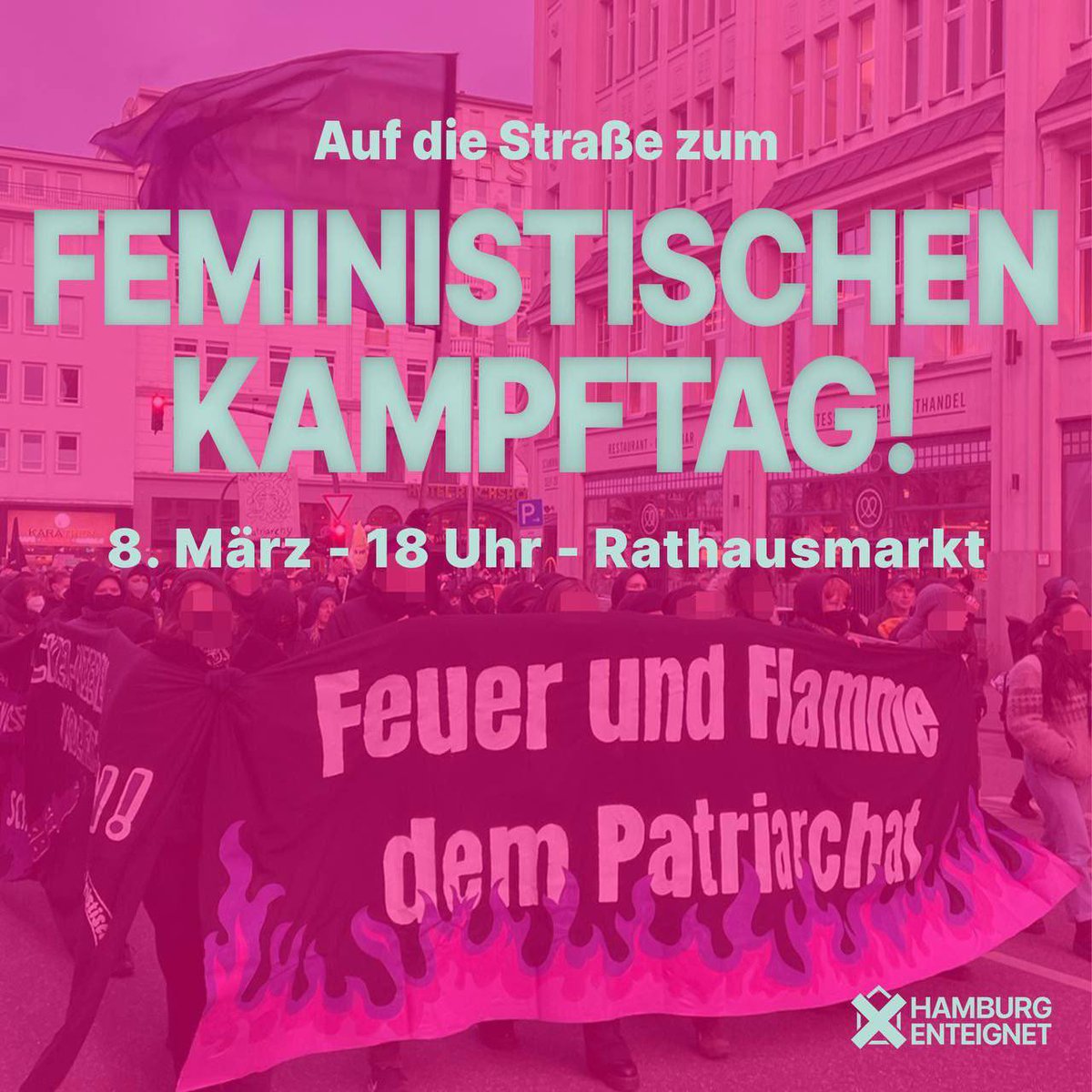 HHenteignet's tweet photo. Enteignen ist feministisch! Wir beteiligen uns an der Demonstration zum Feministischen Kampftag am
Fr, #8März um 18 Uhr auf dem
Rathausmarkt in #Hamburg. 

Denn: Vergesellschaftung von Wohnraum ist Teil einer feministischen Antwort auf die Wohnungskrise!

#HH0803 #8M https://t.co/xbWUM6r63G