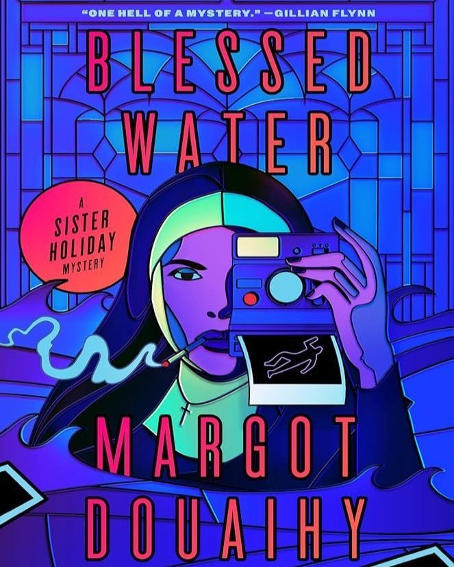 WLP Assistant Professor Margot Douaihy’s new book Blessed Water will be out on March 12! The second book in her Sister Holiday mysteries, the novel follows the mysterious murder of a priest found dead in the Mississippi River. Join Douaihy on her book tour for the release!