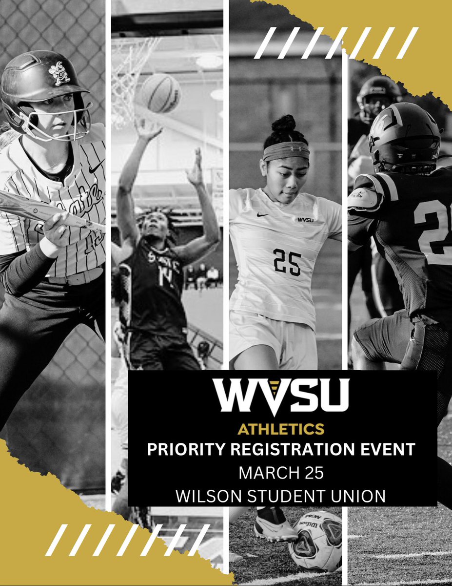 WVStateORSS's tweet photo. Priority registration event for athletes! Come register for the fall semester down in the student union on March 25th! See the times below for your sport and time to arrive! https://t.co/vxsSwvfeYC