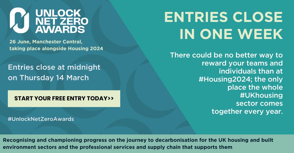 Only ONE WEEK to go until entries close The #UnlockNetZeroAwards want to hear from those working in #ukhousing to deliver #netzero. If you are in any way involved, make sure you don't miss out! Click here to find out more today>>unlocknetzero.co.uk/awards-enternow