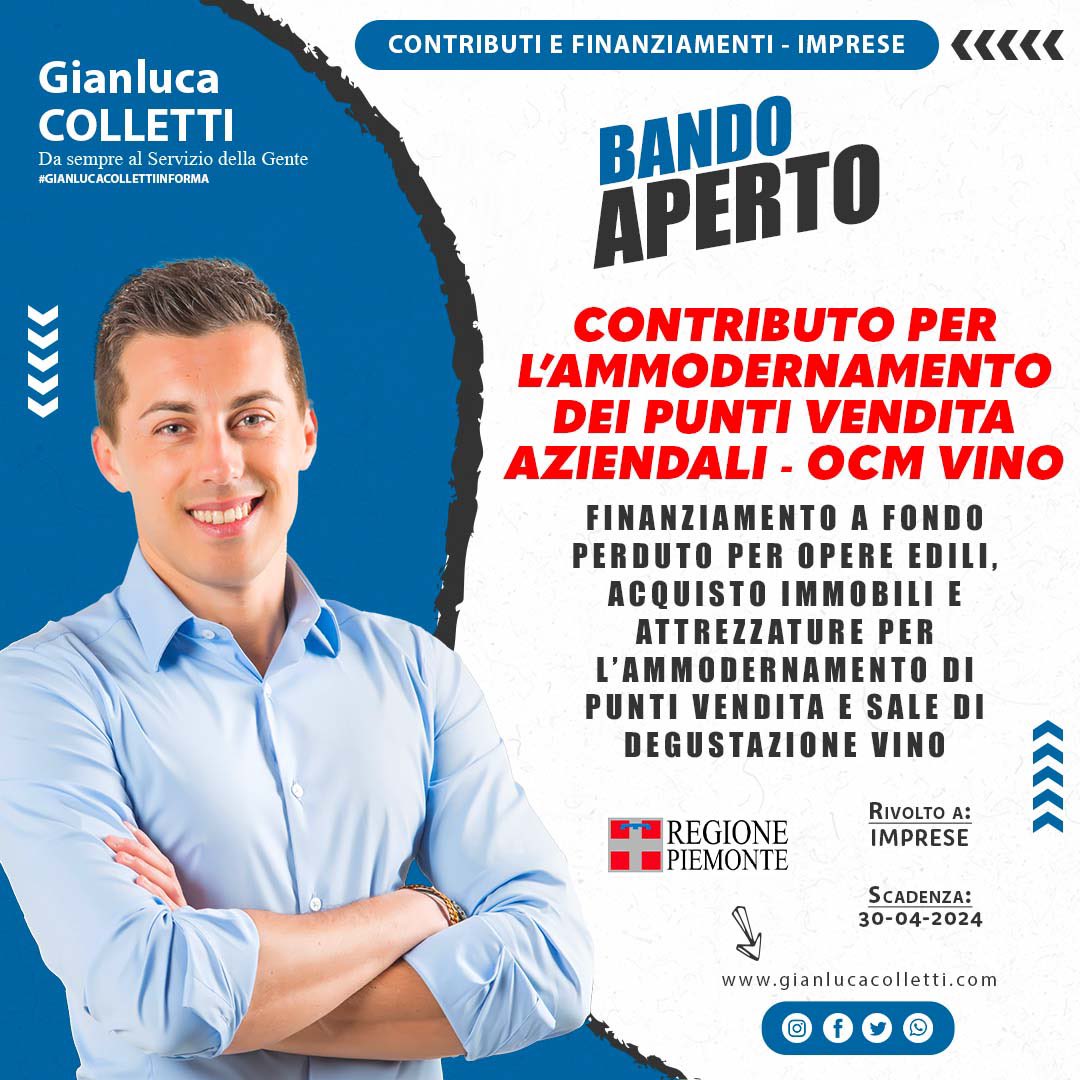 #REGIONEPIEMONTE - #Contributo per l’ammodernamento di #punti #vendita e #sale #degustazione #vino. Scadenza: 30.04.24 #gianlucacollettiinforma
👉🏻 gianlucacolletti.com/galleriagianlu…