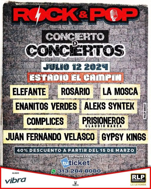 rocamanX's tweet photo. 🎸ROCK &amp; POP | #ConciertoDeConciertos
🗓️12 de Julio, Estadio El Campín (Bogotá)

@elefanteoficial @rosarioficial @lamoscaoficial @EnanitosOficial @syntekoficial @oficialcomplices @planetaprisionero @claudionareaoficial @juanfervelasco @gypsy_kings_oficial

Produce: Ricardo Leyva https://t.co/KRK4xOjM1I