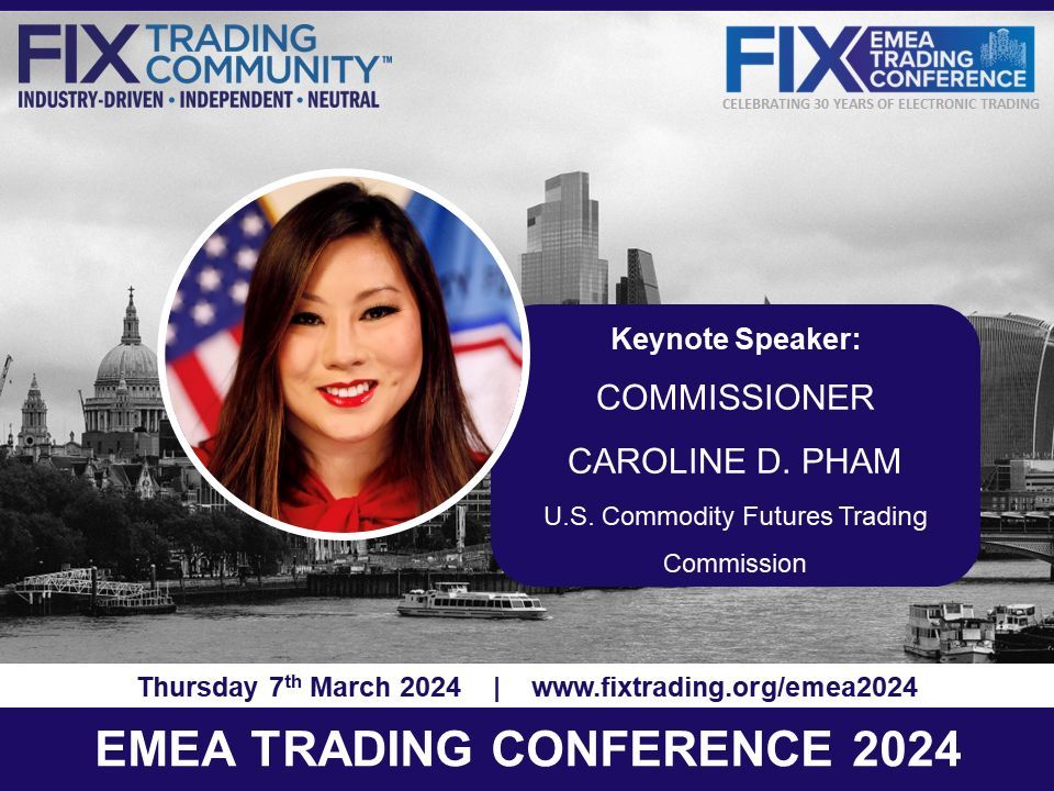Commissioner Caroline D. Pham, U.S. Commodity Futures Trading Commission (CFTC) fireside keynote address has kicked off. #FIXEMEA2024 #FIXEVENTS