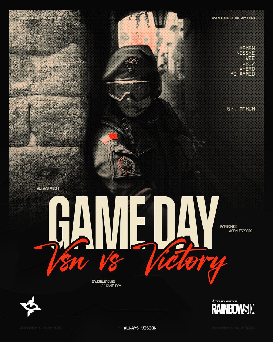 نلعب اليوم المباراة التاسعة في تصفيات @SaudieLeagues للعبة #R6S

أمام - <a href="/vtresports/">𝙑𝙄𝘾𝙏𝙊𝙍𝙔 𝙀-𝙎𝙋𝙊𝙍𝙏𝙎</a>
8:30 PM KSA ⏰ - Live 🔴

#AlwaysDoing || #VisionCrew