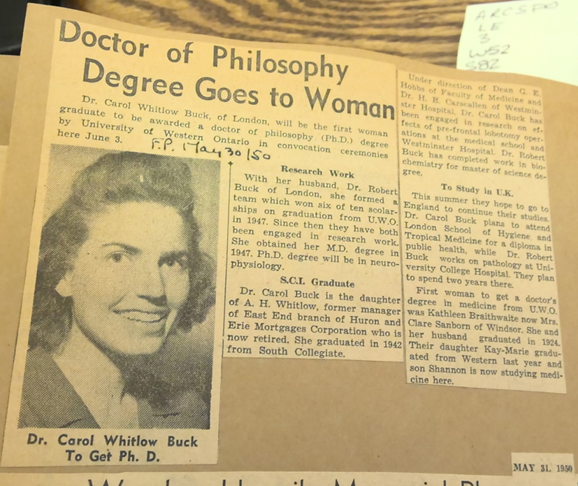 Happy #InternationalWomensDay! Today we celebrate women’s achievement and influence. On that note, here is a newspaper clipping that features Dr. Carol Whitlow Buck— the first woman to earn a from PhD at Western University. From the 1950 Western University Scrapbooks at ASC.