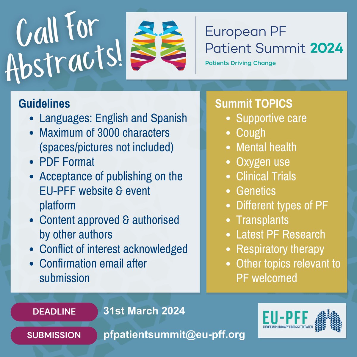 📢 Call for Abstracts! Join us at the 3rd #PFPatientSummit from April 26-28 and contribute to our Exhibition Area - send your abstracts by March 31 to pfpatientsummit@eu-pff.org! Learn more and register here: eu-pff.org/pfsummit24/ #PulmonaryFibrosis